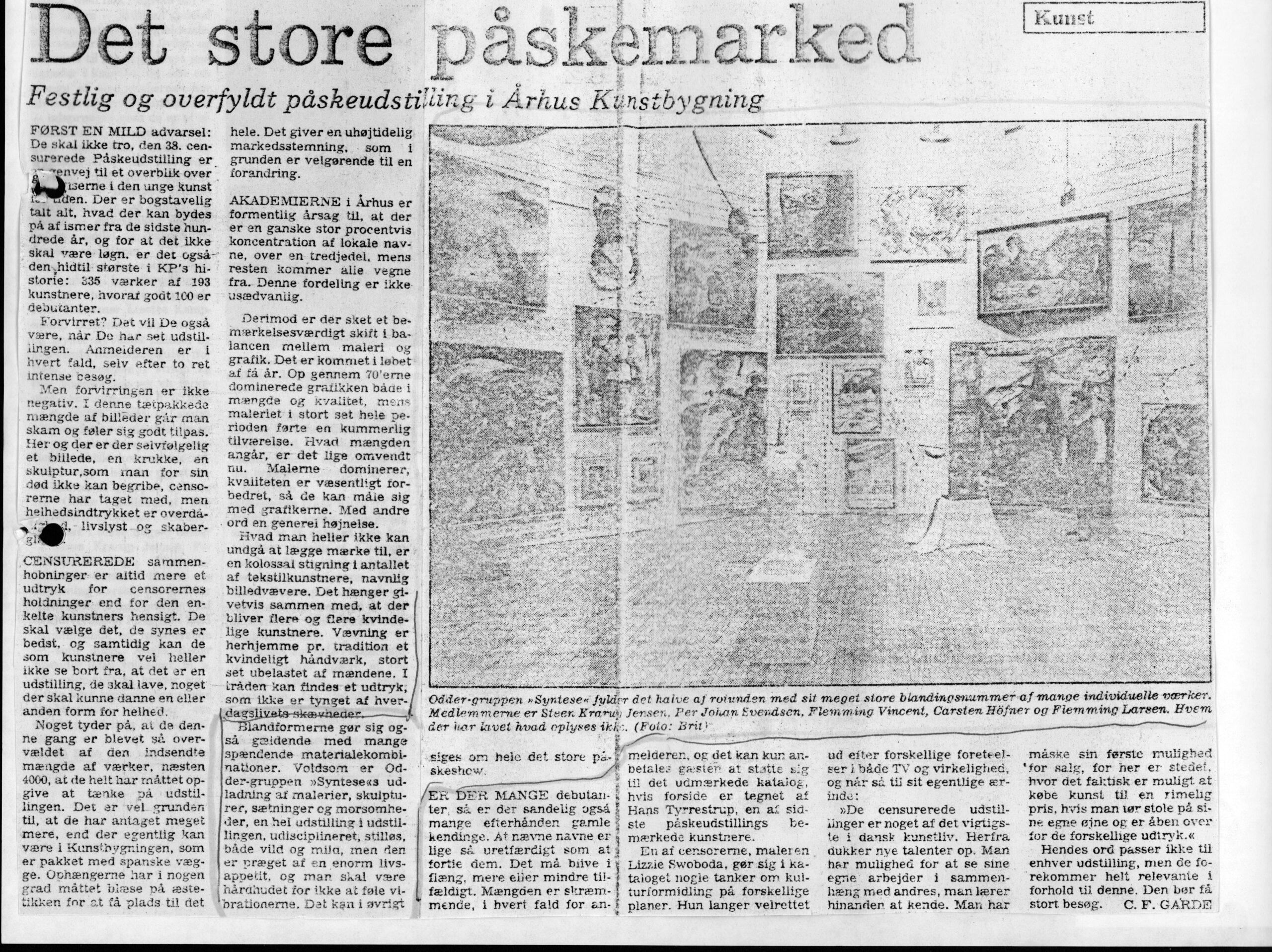 Det store påskemarked. Anmeldelse (Kunstnernes Påskeudstilling 1984). C. F. Garde. Aarhus Stiftstidende.