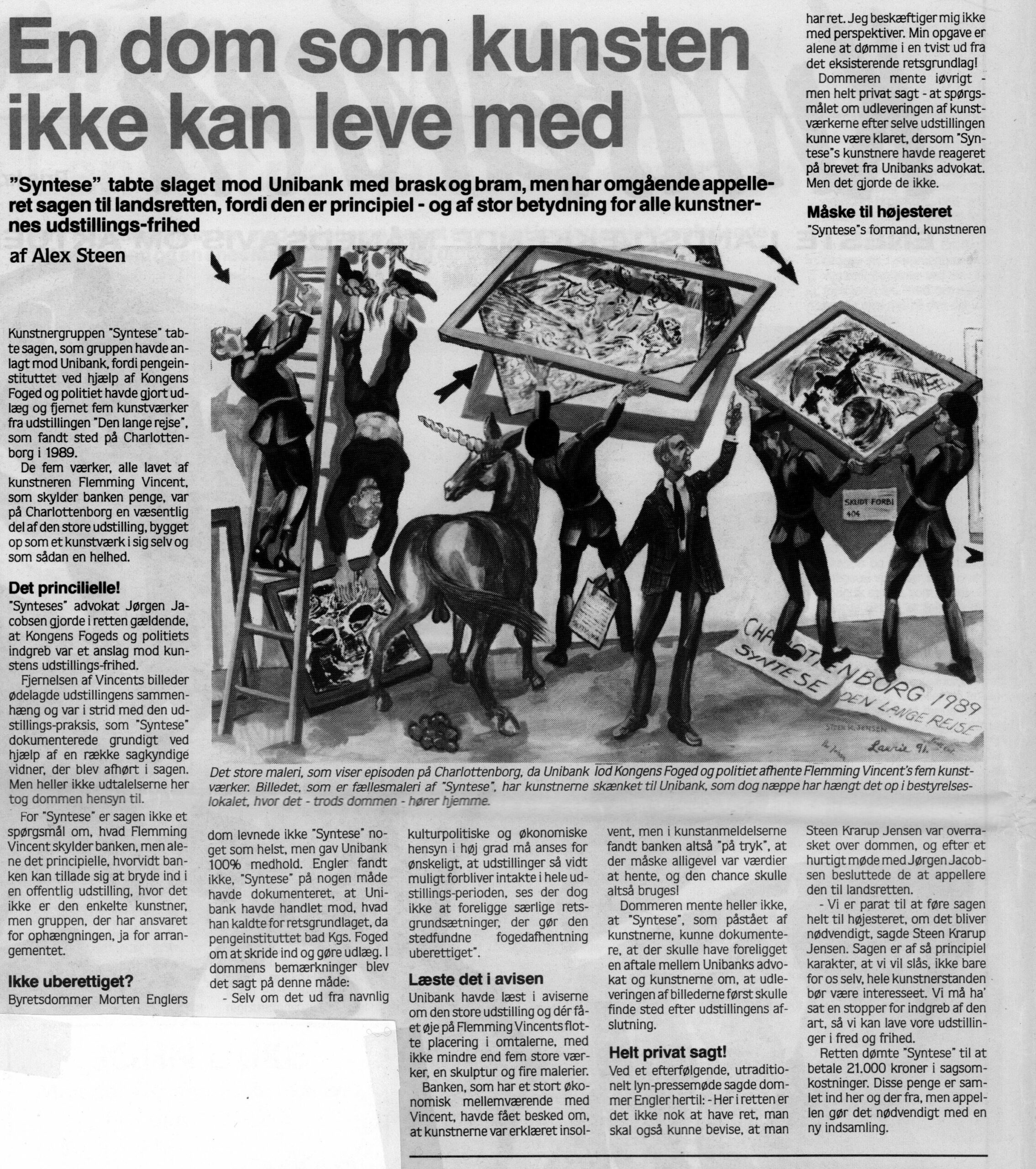 En dom som kunsten ikke kan leve med. Omtale (Retssag. Den lange rejse, Charlottenborg, København 1989). Alex Steen. Kunstavisen.