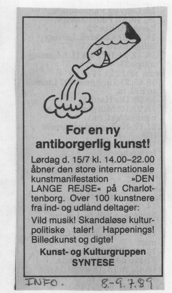 For en ny antiborgerlig kunst! Annonce (Den lange rejse. Charlottenborg 1989, København). Syntese.
