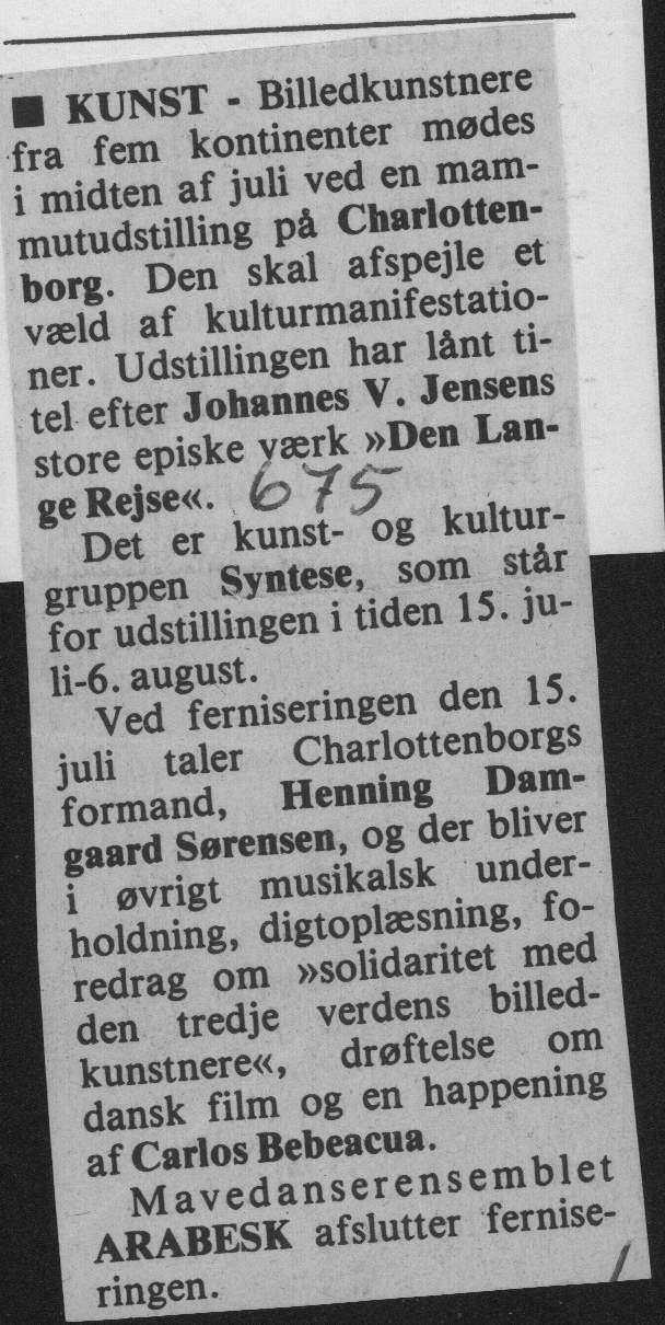 Kunst. Omtale (Den lange rejse. Charlottenborg 1989, København). Kalundborg Folkeblad.