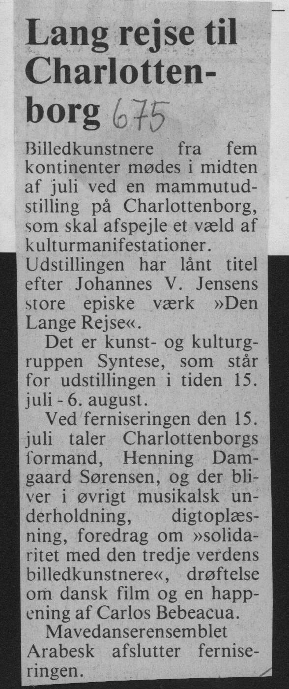 Lang rejse til Charlottenborg. Omtale (Den lange rejse. Charlottenborg 1989, København). Holbæk Amts Venstreblad.