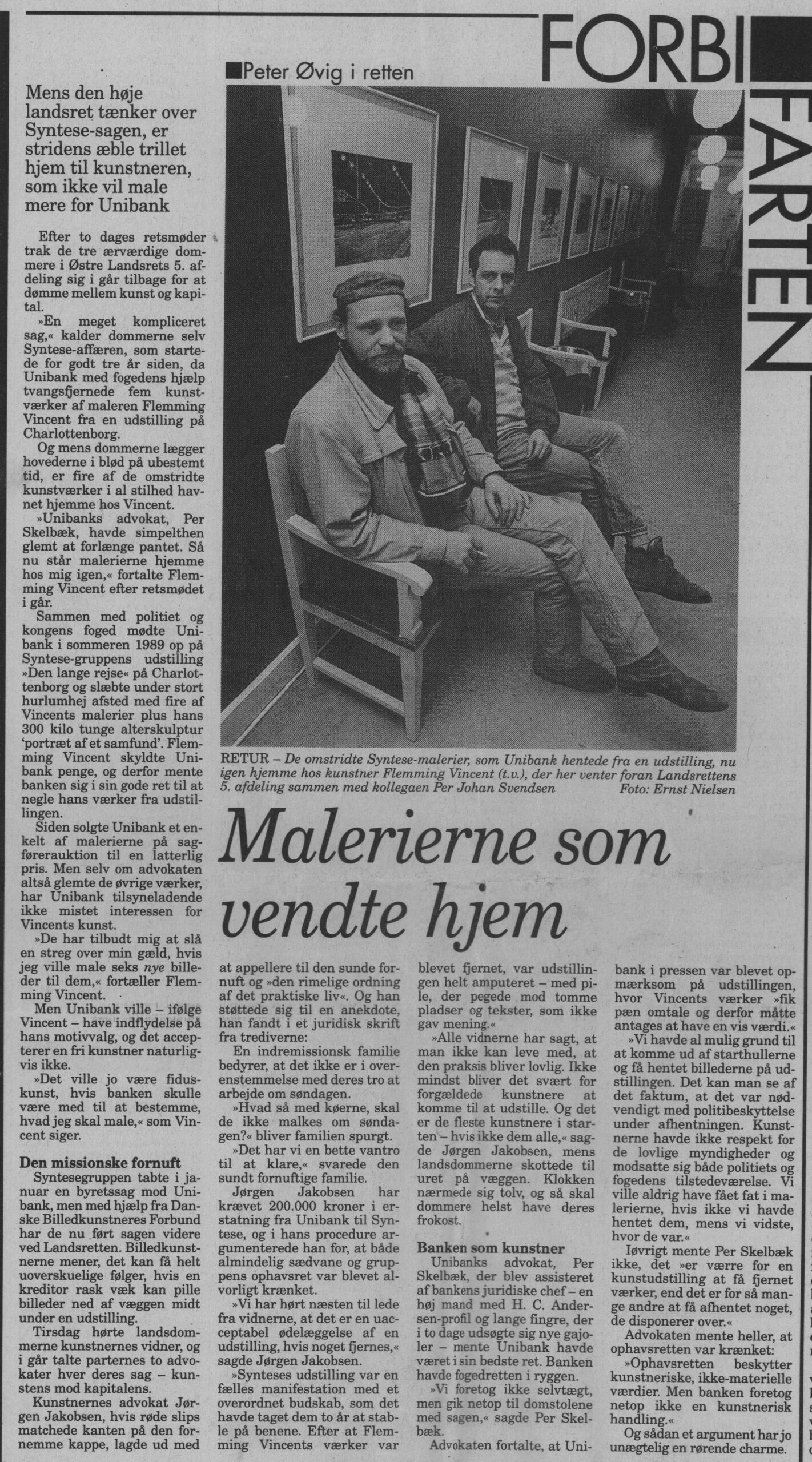 Malerierne som vendte hjem. Omtale (Retssag. Den lange rejse, Charlottenborg, København 1989). Peter Øvig. Information.