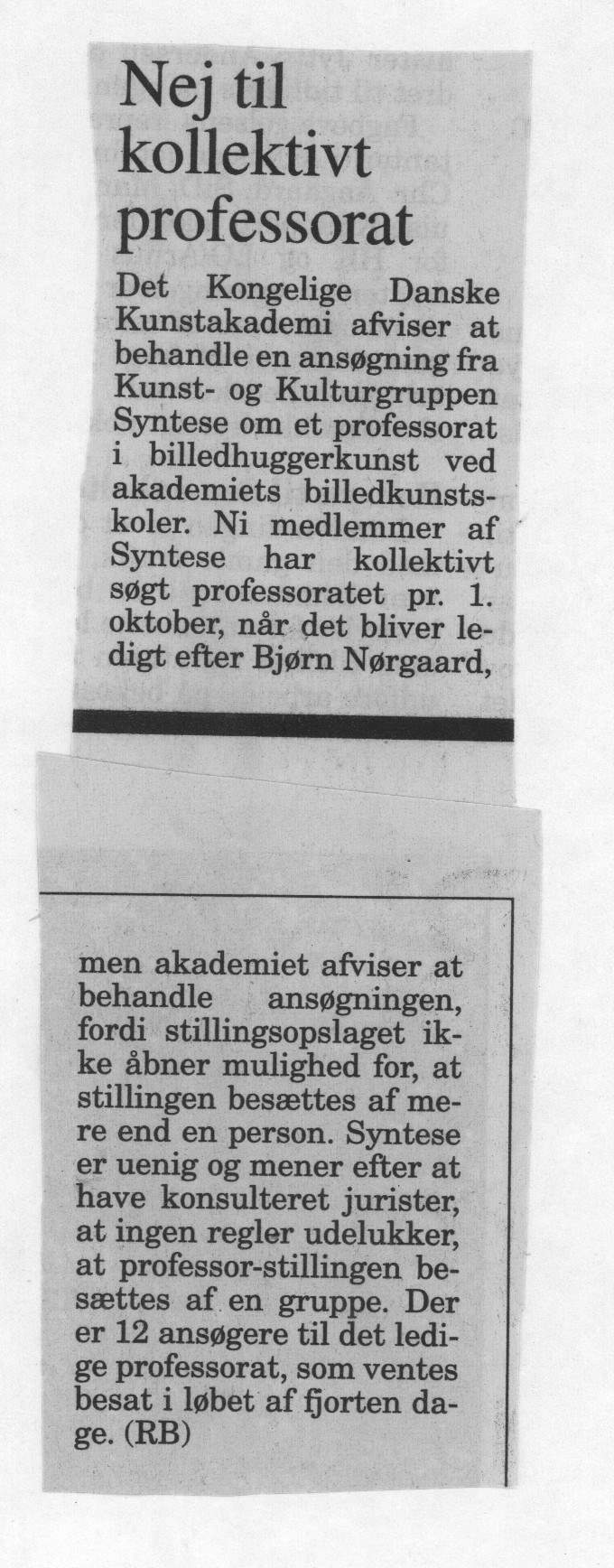 Nej til kollektivt professorat. Omtale (Kollektivt professorat 1994). RB. Information.